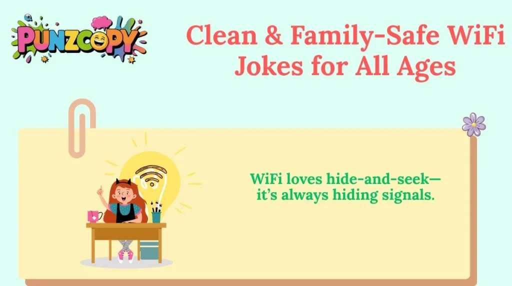 Clean & Family-Safe WiFi Jokes for All Ages