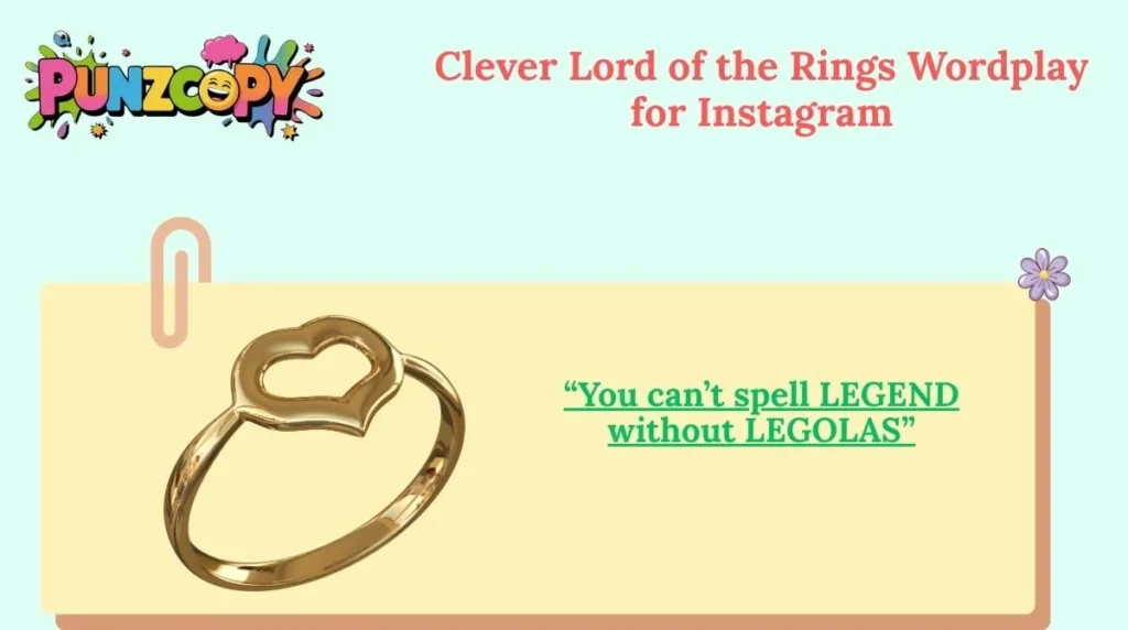 Clever Lord of the Rings Wordplay for Instagram