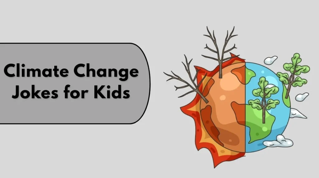 Climate Change Jokes for Kids