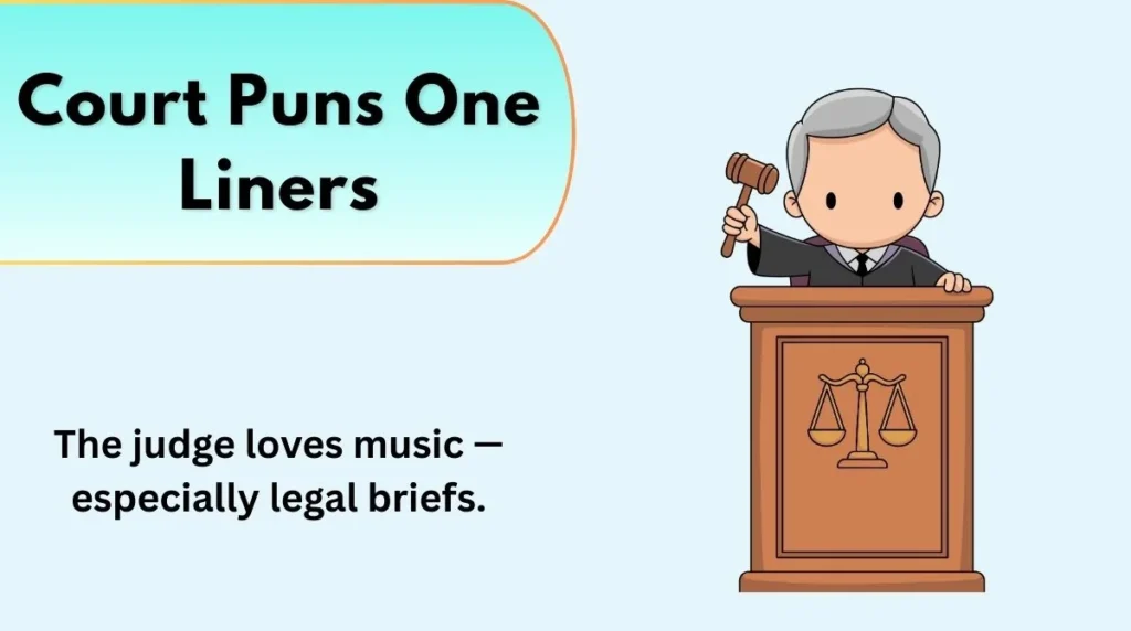 Court Puns One Liners