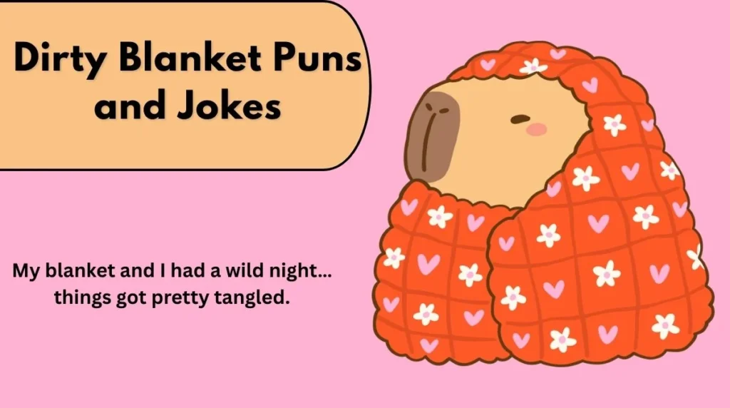 Dirty Blanket Puns and Jokes