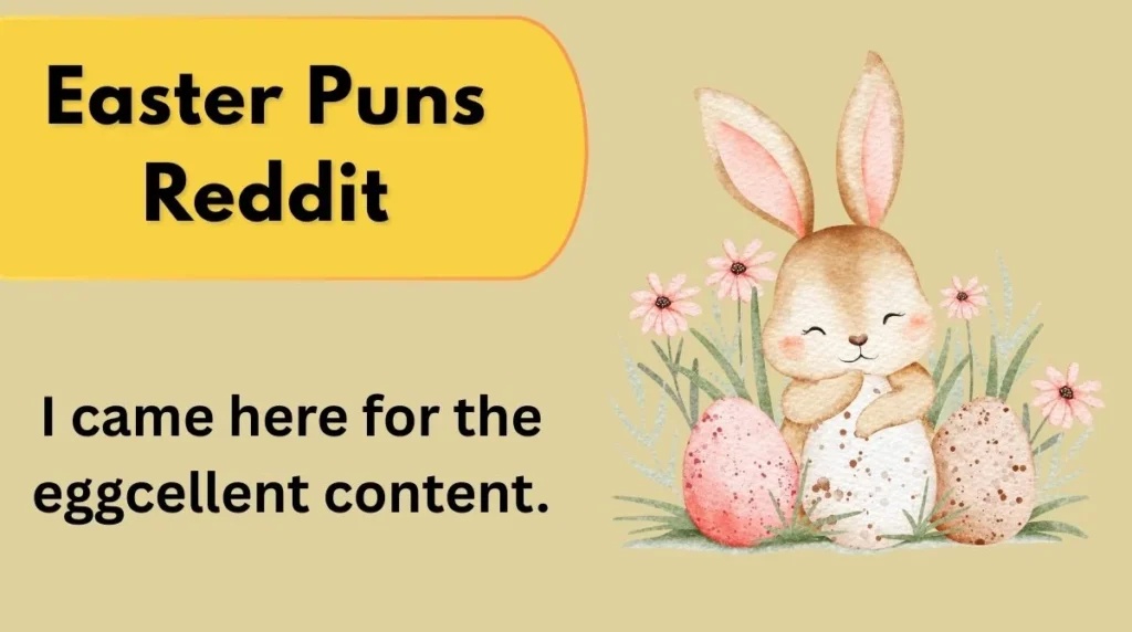 Easter Puns Reddit