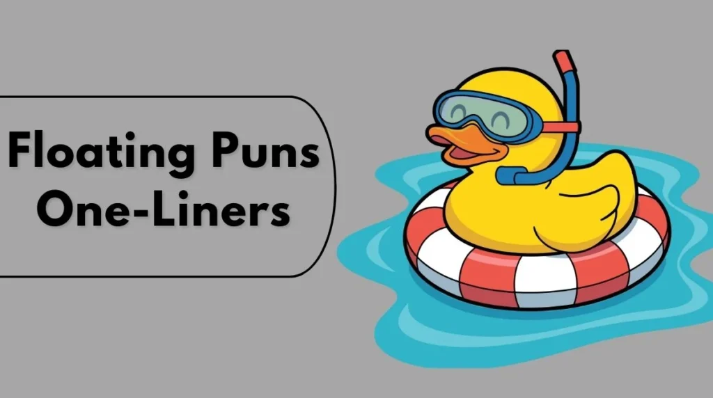 Floating Puns One-Liners