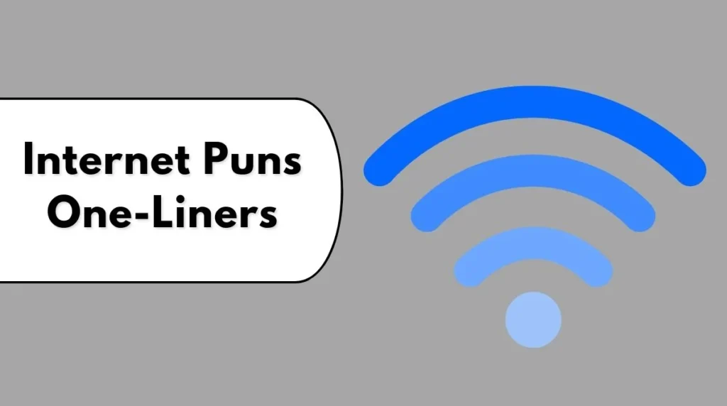 Internet Puns One-Liners