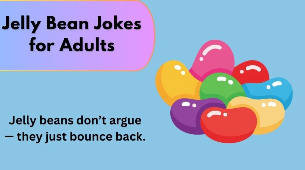 Jelly Bean Jokes for Adults