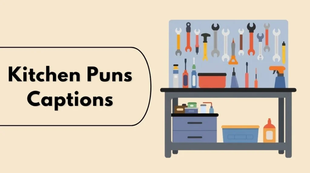Kitchen Puns Captions