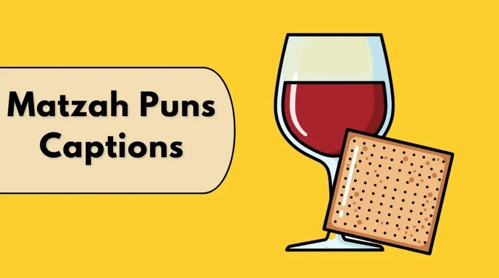 Matzah Puns Captions