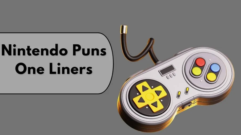 Nintendo Puns One Liners