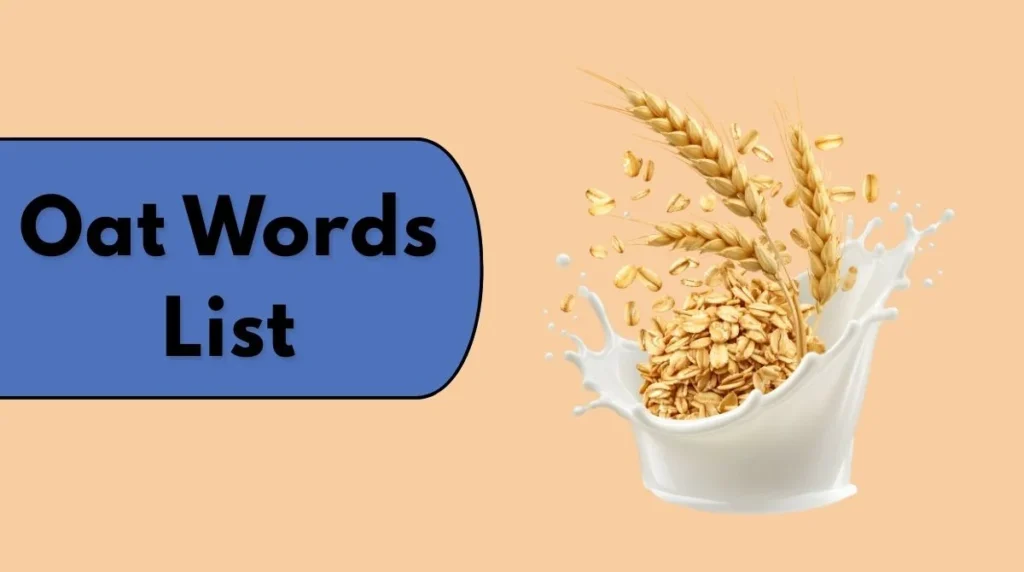 Oat Words List