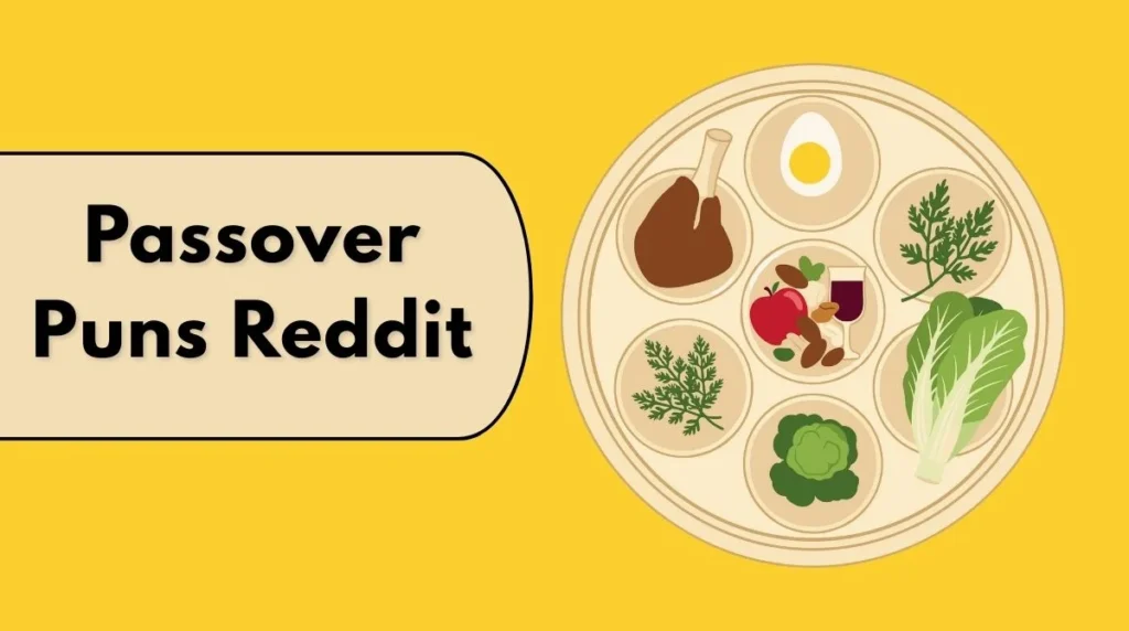 Passover Puns Reddit