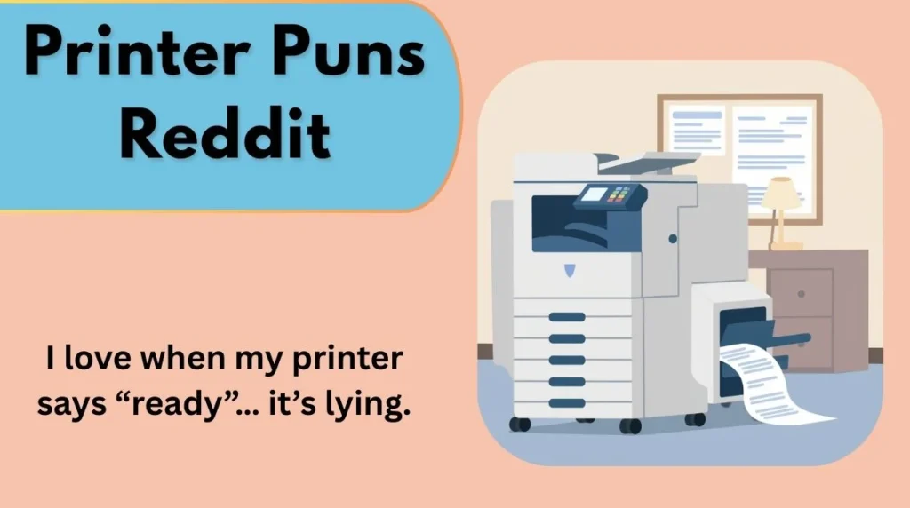 Printer Puns Reddit