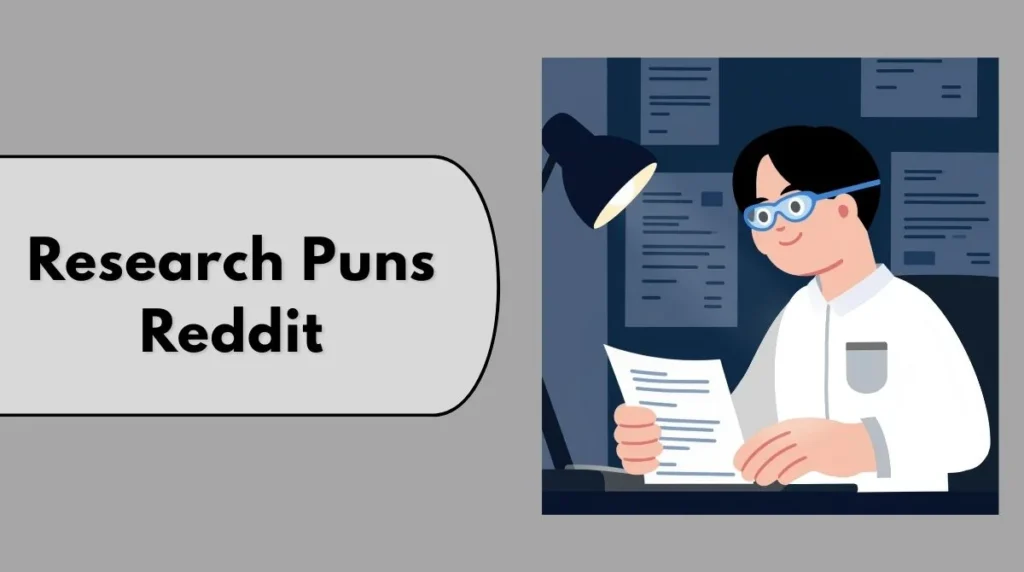 Research Puns Reddit