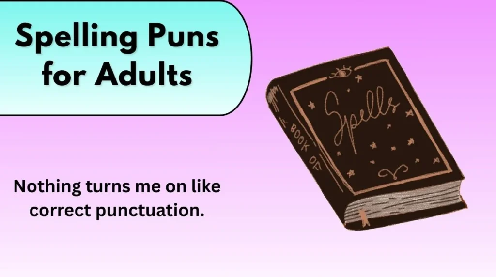 Spelling Puns for Adults