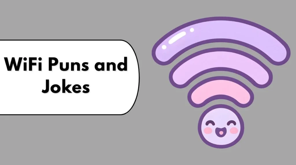 WiFi Puns and Jokes