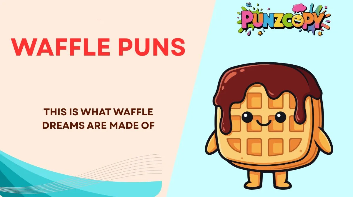 Waffle Puns