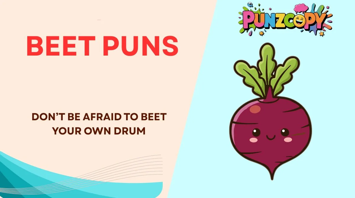 Beet Puns