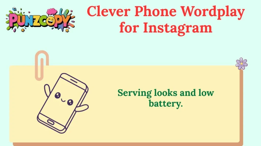Clever Phone Wordplay for Instagram