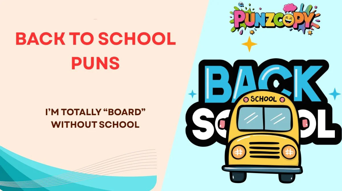 Back to School Puns