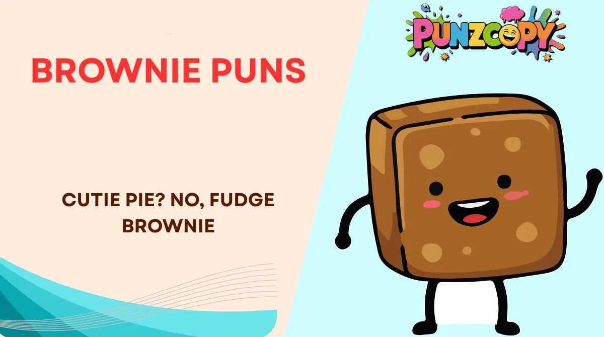 Brownie Puns