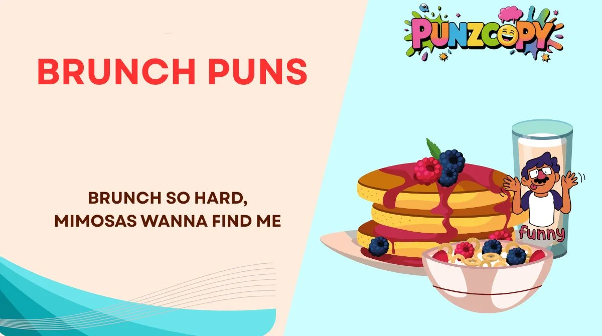 Brunch Puns
