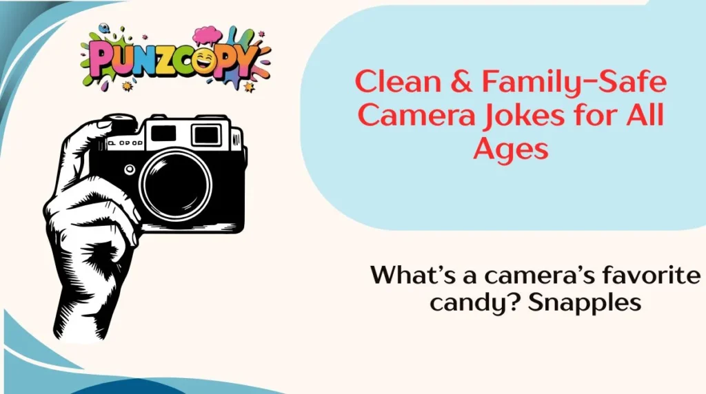 Clean & Family-Safe Camera Jokes for All Ages