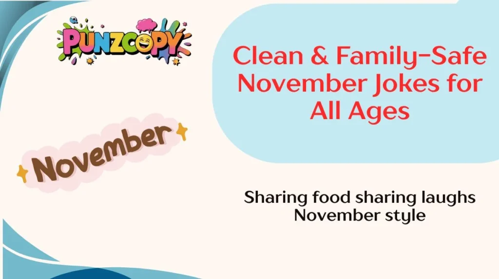 Clean & Family-Safe November Jokes for All Ages