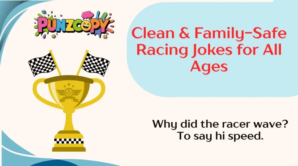 Clean & Family-Safe Racing Jokes for All Ages