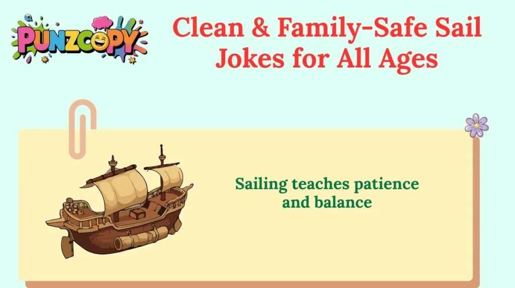 Clean & Family-Safe Sail Jokes for All Ages
