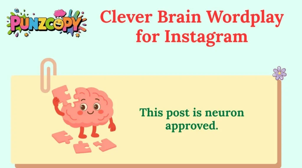 Clever Brain Wordplay for Instagram