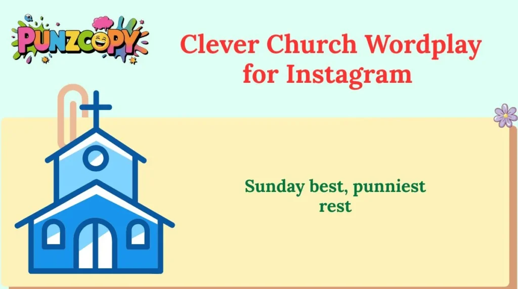 Clever Church Wordplay for Instagram