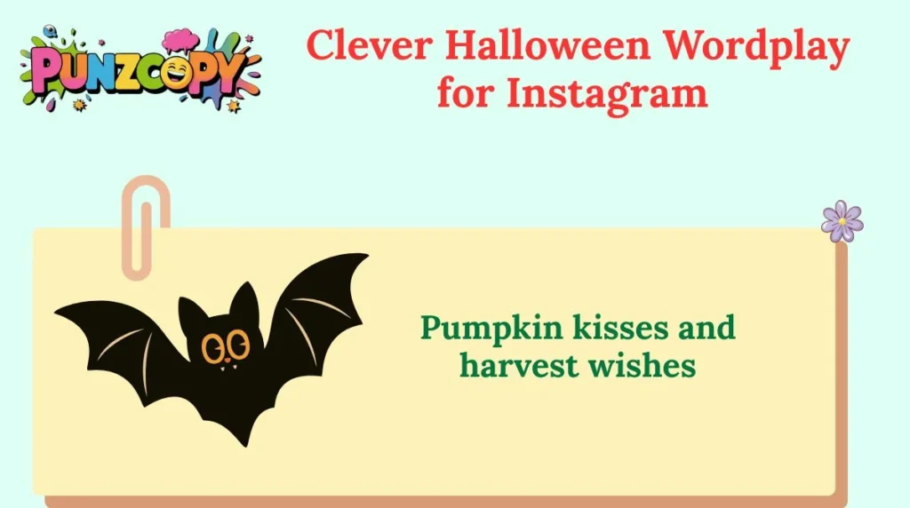 Clever Halloween Wordplay for Instagram