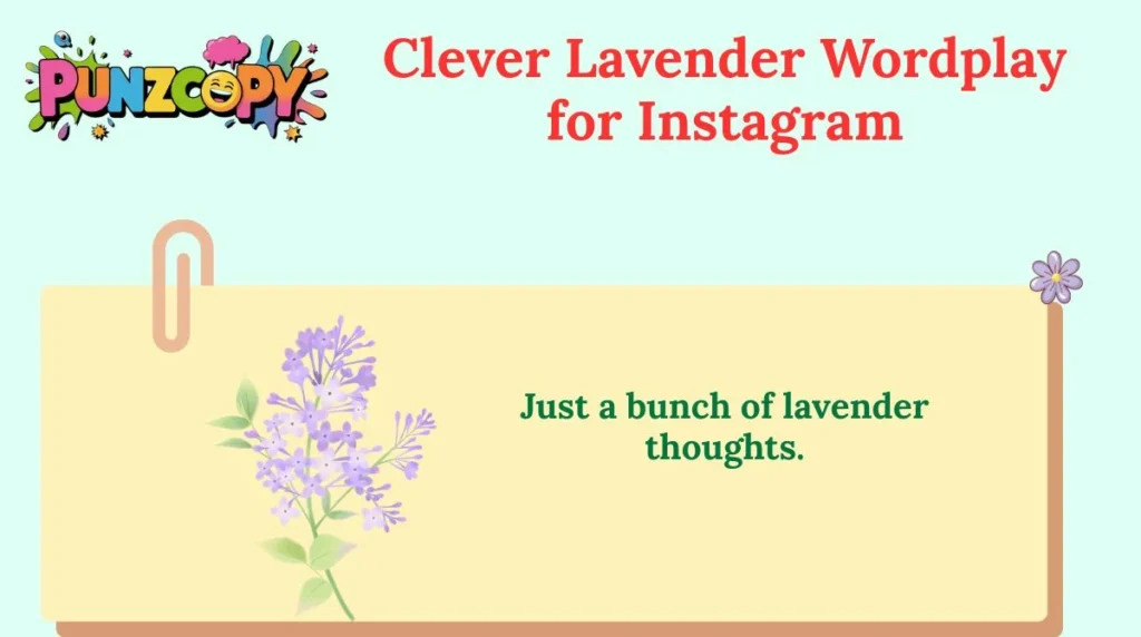 Clever Lavender Wordplay for Instagram