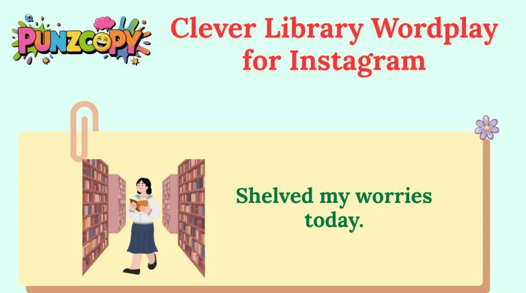 Clever Library Wordplay for Instagram