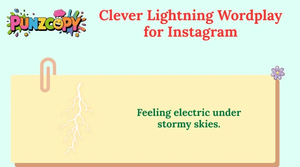 Clever Lightning Wordplay for Instagram