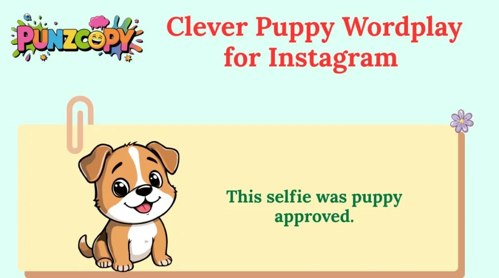 Clever Puppy Wordplay for Instagram