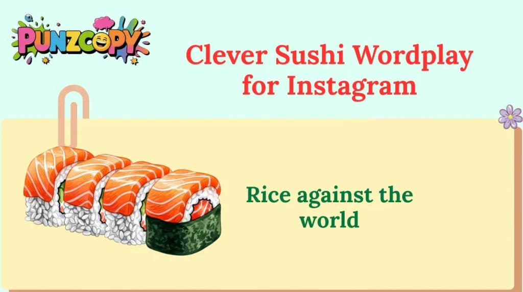 Clever Sushi Wordplay for Instagram