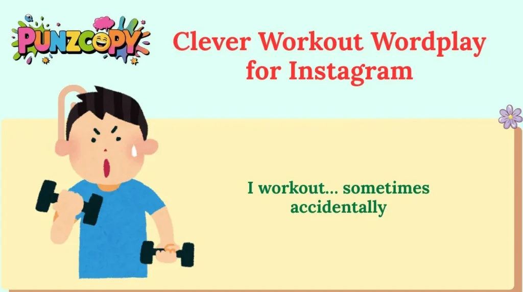 Clever Workout Wordplay for Instagram