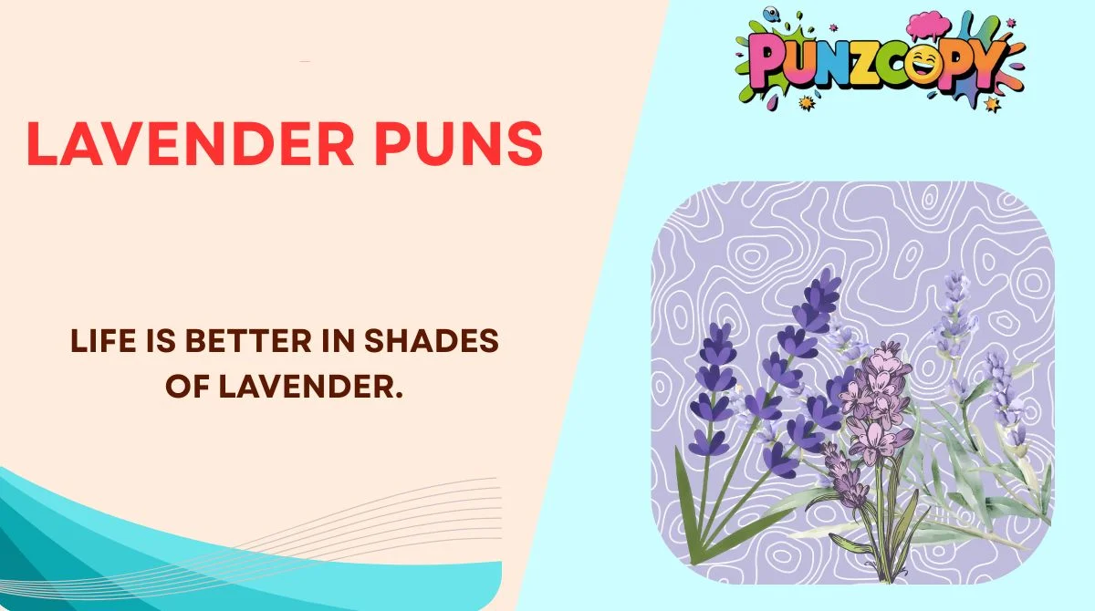Lavender Puns