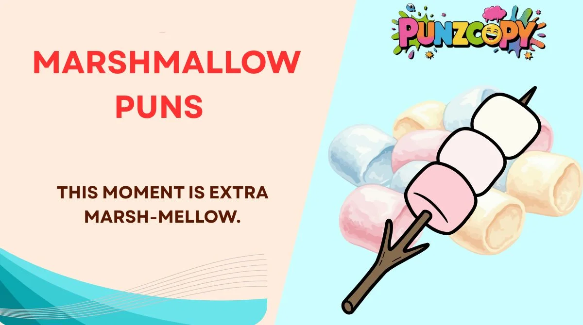 Marshmallow Puns