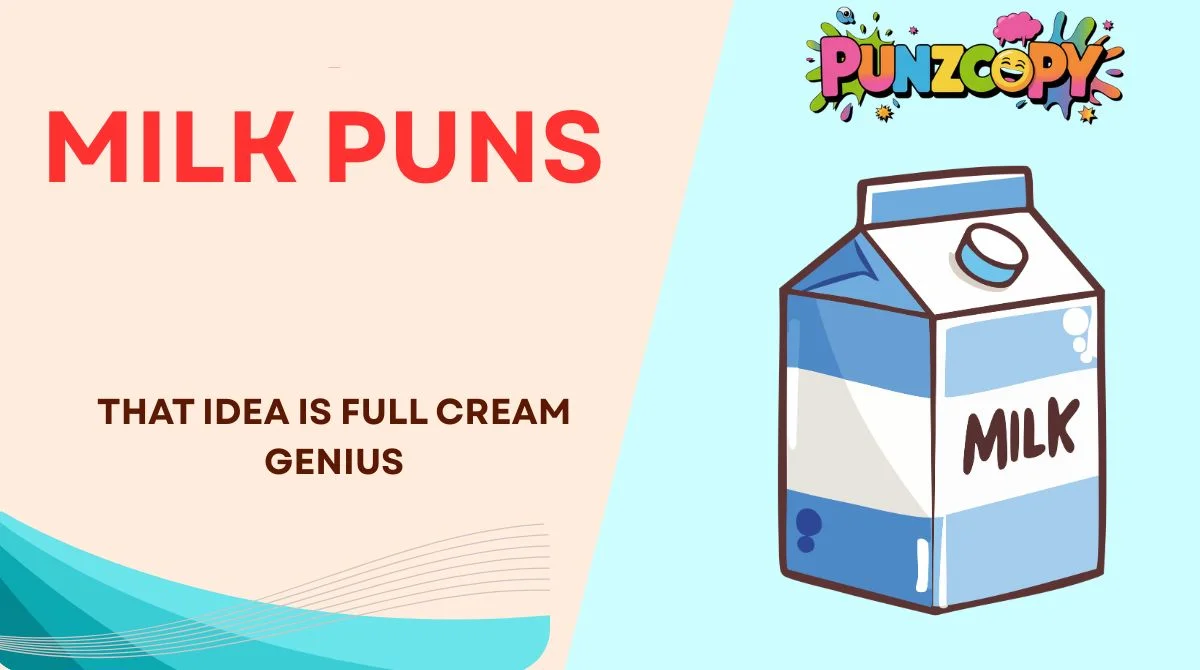 Milk Puns