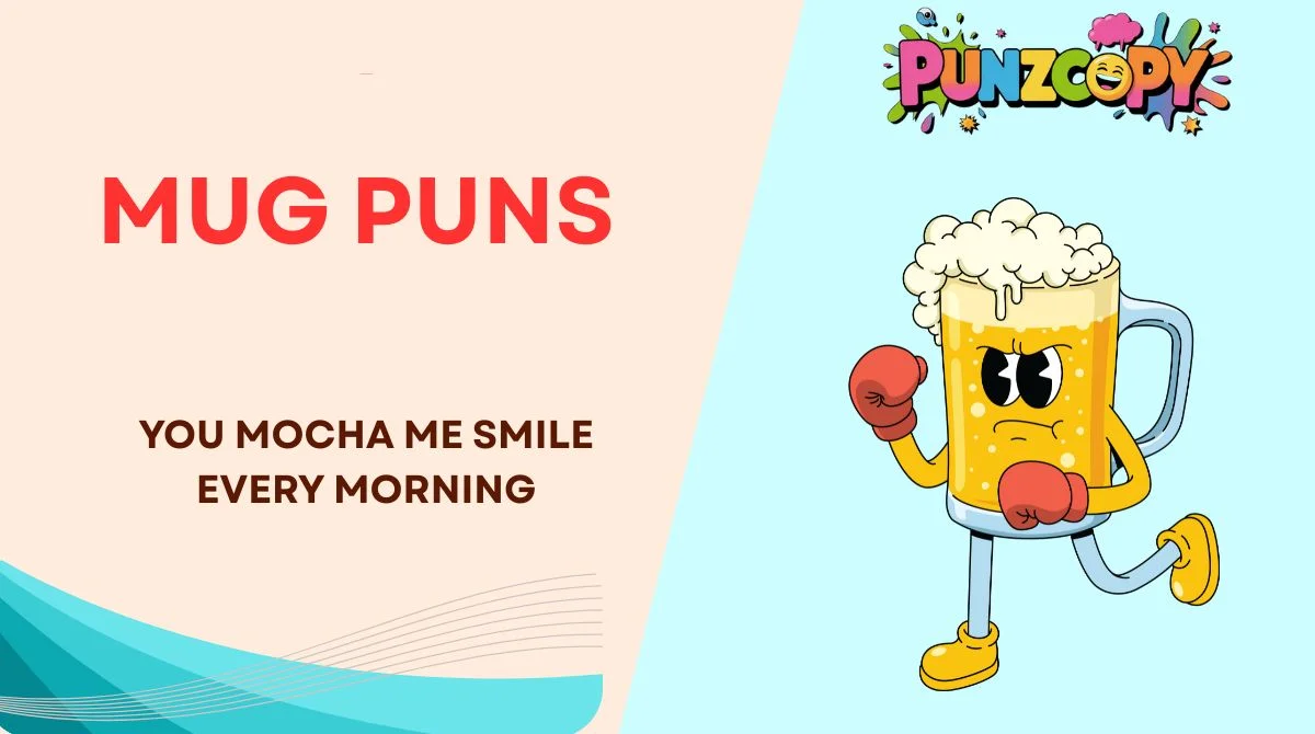 Mug Puns