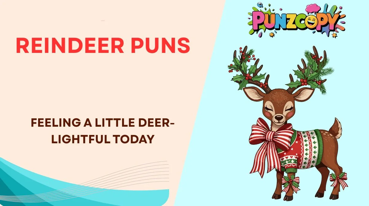 Reindeer Puns