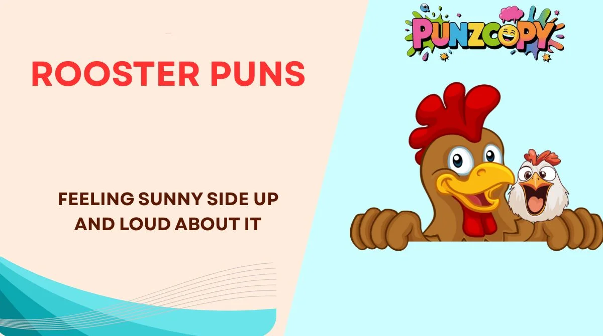 Rooster Puns