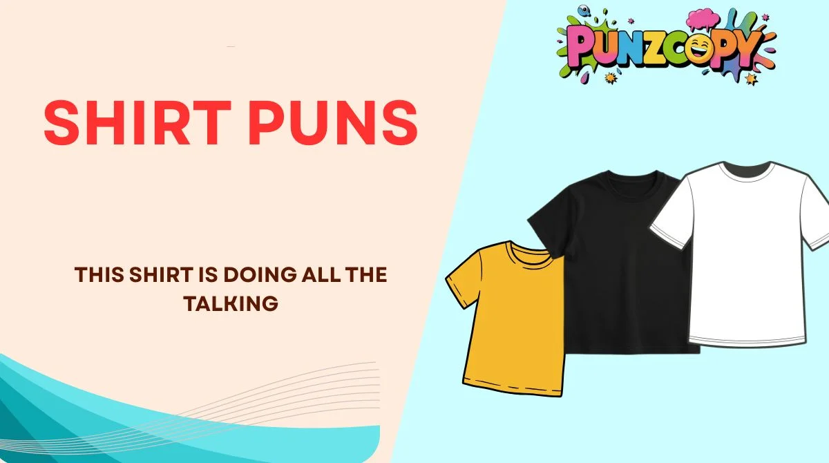 Shirt Puns