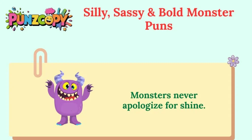 Silly, Sassy & Bold Monster Puns