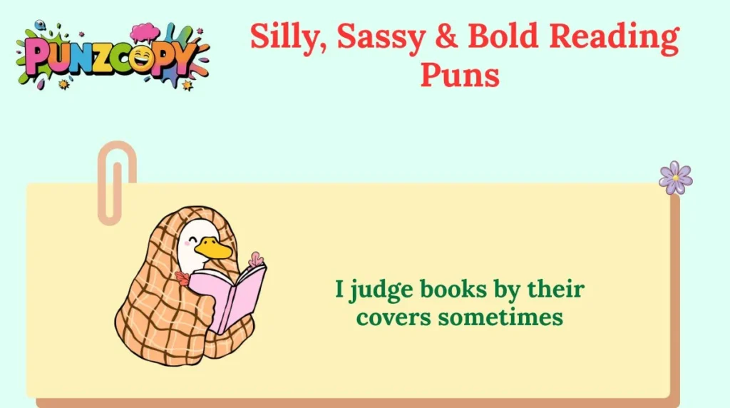 Silly, Sassy & Bold Reading Puns