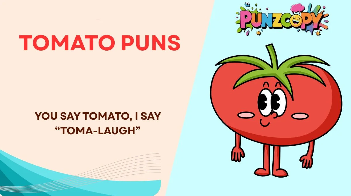 Tomato Puns