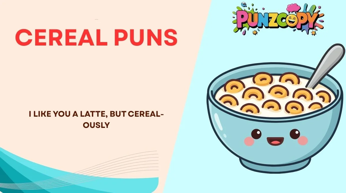 Cereal Puns