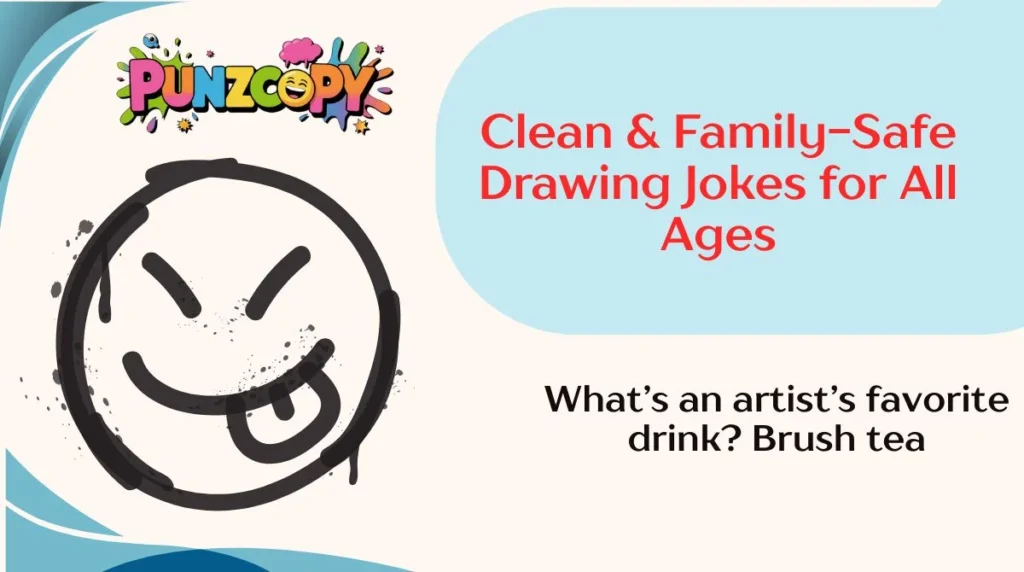Clean & Family-Safe Drawing Jokes for All Ages