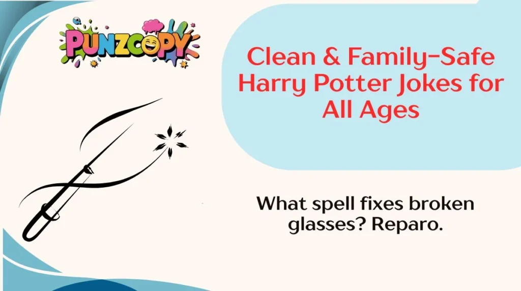Clean & Family-Safe Harry Potter Jokes for All Ages